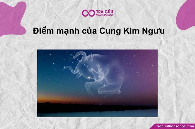 Kim Ngưu (♉️) thật sự, bạn không thể bỏ qua những điểm mạnh cực kỳ “đáng giá” của họ.