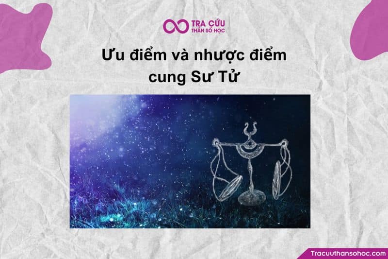 Sư Tử là cung hoàng đạo của sự tự tin, sáng tạo và dẫn dắ